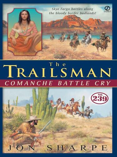 Comanche Battle Cry