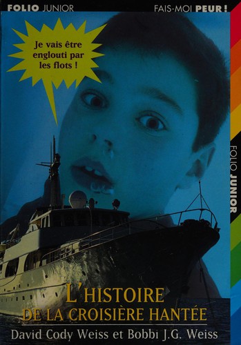 L'histoire de la croisiere hantee