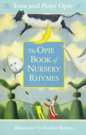 Cover of The Opie Book of Nursery Rhymes