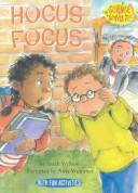 Hocus Focus: Vision