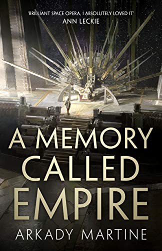 Book cover for A Memory Called Empire