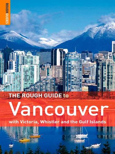 The Rough Guide to Vancouver 3