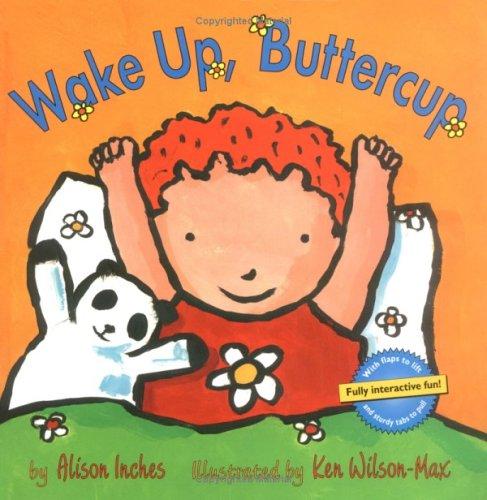 Wake Up, Buttercup: With Flaps to Lift and Tabs to Pull