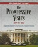 Cover of The progressive years, 1901 to 1933