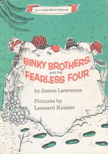 Binky Brothers and the Fearless Four