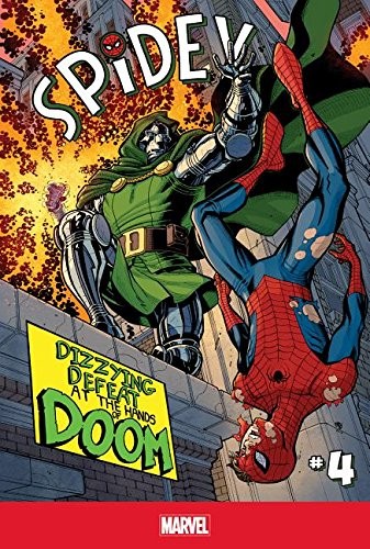 Cover of Spidey 4 : Dizzying Defeat at the Hands of Doom