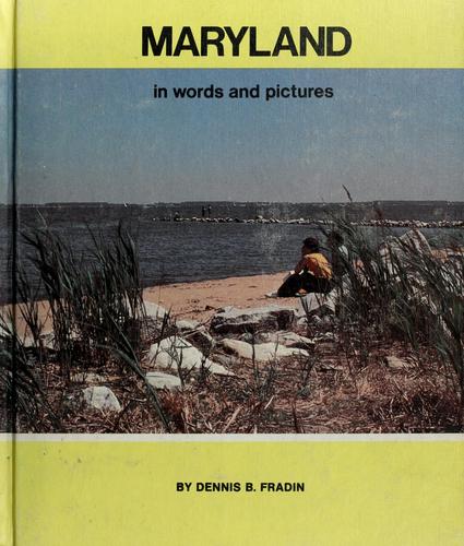Maryland in Words and Pictures