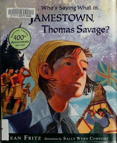Who's Saying What in Jamestown, Thomas Savage?