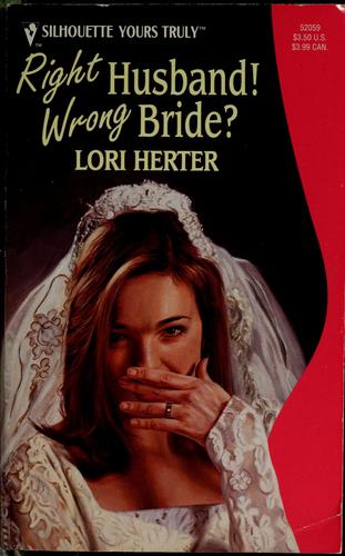 Right husband! Wrong bride?