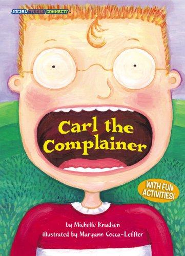 Cover of Carl the Complainer