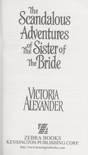 Cover of The Scandalous Adventures of the Sister of the Bride