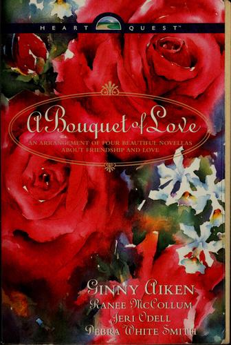 A Bouquet of Love: The Wrong Man/His Secret Heart/Come to My Love