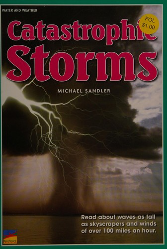 Cover of CATASTROPHIC STORMS