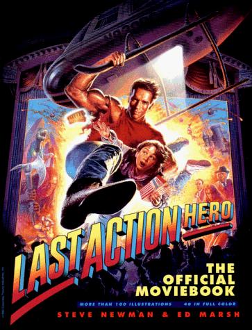 Cover of Last Action Hero: The Official Moviebook