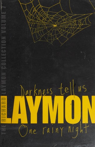 Cover of The Richard Laymon Collection, Volume 7: Darkness Tell Us / One Rainy Night