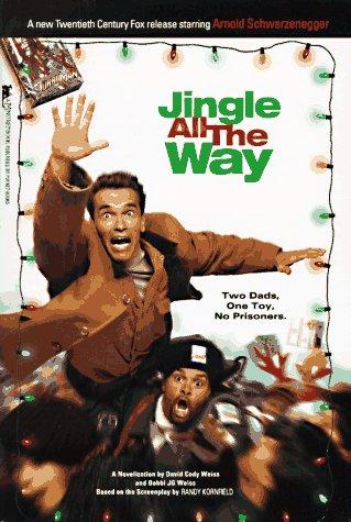 Cover of Jingle All the Way: A Novelization