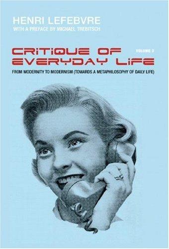 Cover of Critique of Everyday Life: Foundations for a Sociology of the Everyday