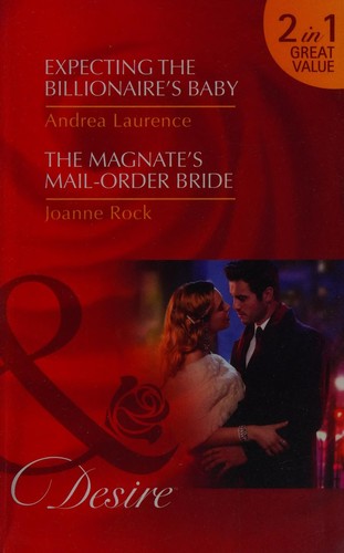 Cover of Expecting The Billionaire's Baby/ The Ten-Day Baby Takeover