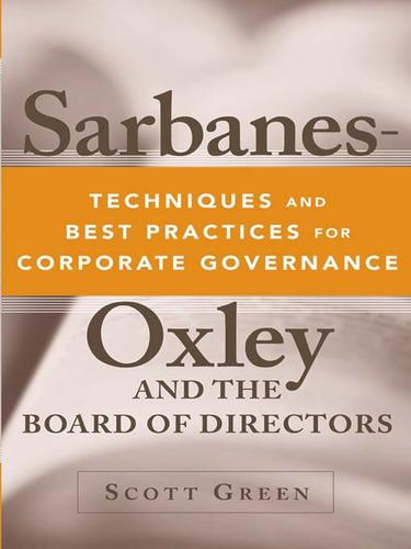 Cover of Sarbanes-Oxley and the Board of Directors: Techniques and Best Practices for Corporate Governance