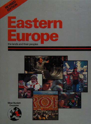 Eastern Europe: The Lands and Their Peoples