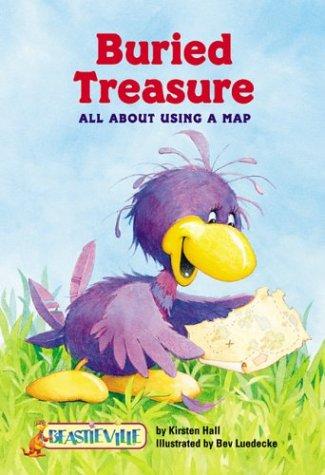 Cover of Buried Treasure: All About Using a Map