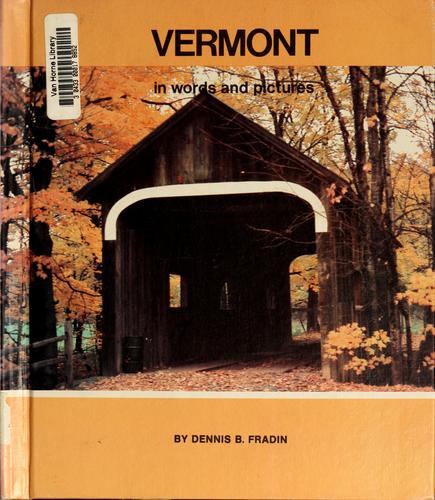 Vermont in Words and Pictures
