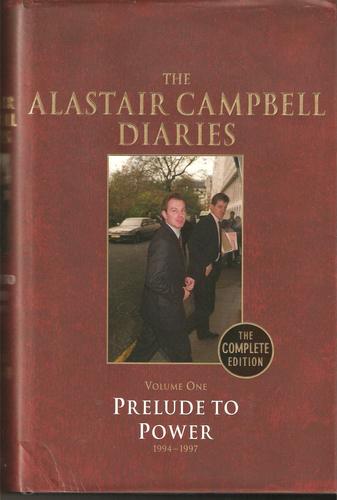 Diaries Volume 1: Prelude to Power