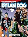 Cover of Dylan Dog n. 13: Vivono tra noi
