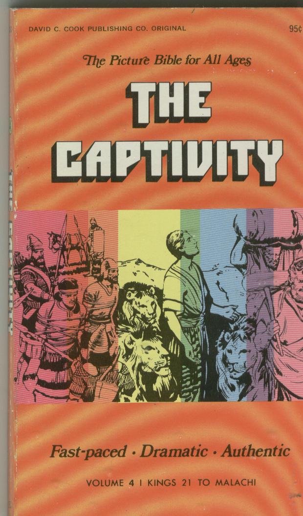 The captivity; 1 Kings 21:9-Malachi