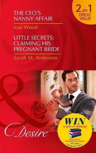 Cover of The CEO's Nanny Affair / Claiming His Pregnant Bride