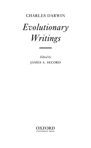 Evolutionary Writings: Including the Autobiographies