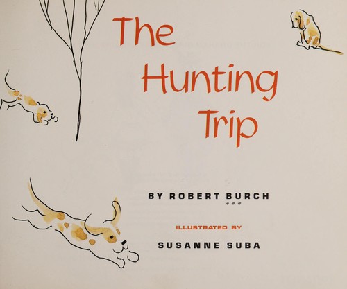 The hunting trip