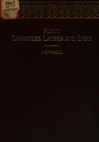 Cover of The Charmides, Laches, and Lysis of Plato