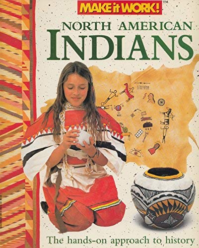 Cover of Make It Work North American Indians