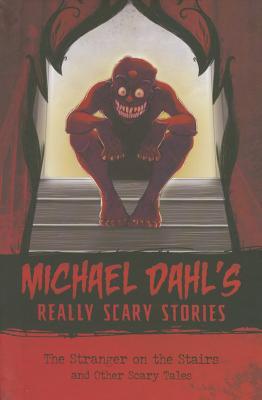 Cover of The Stranger on the Stairs: and Other Scary Tales