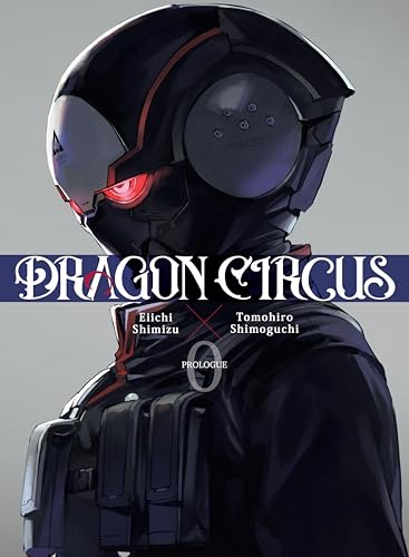 Cover of DRAGON CIRCUS, Volume 0