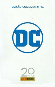 Edicao Comemorativa 20 Anos Panini Comics: DC Comics