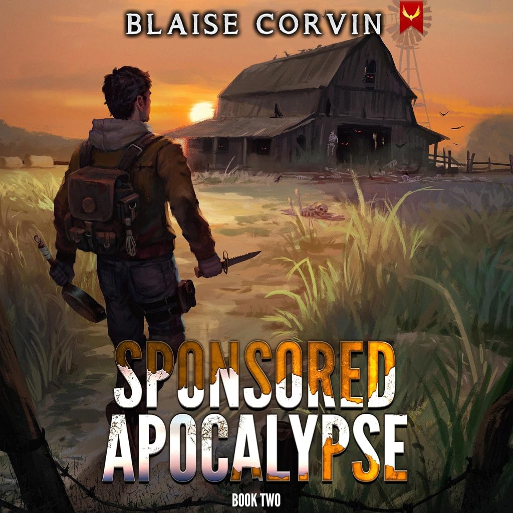 Sponsored Apocalypse 2: A LitRPG Adventure
