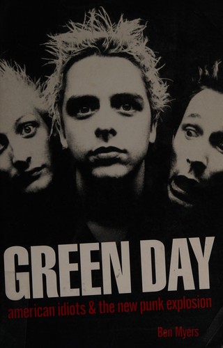 Green Day: American Idiots & The New Punk Explosion