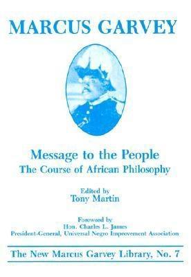 Message to the People: The Course of African Philosophy