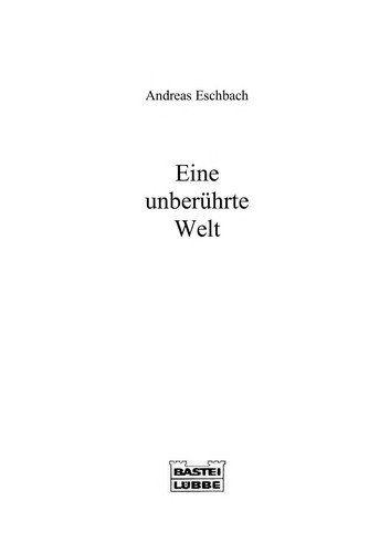 Eine unberuhrte Welt