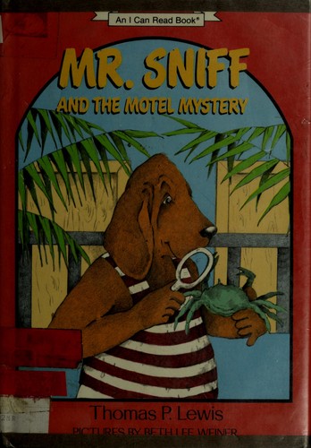 Mr. Sniff and the Motel Mystery