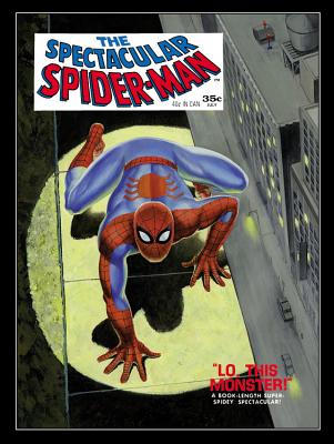 SPECTACULAR SPIDER-MAN: LO, THIS MONSTER