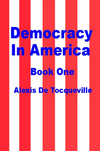 Cover of Democracy in America, Volume 1