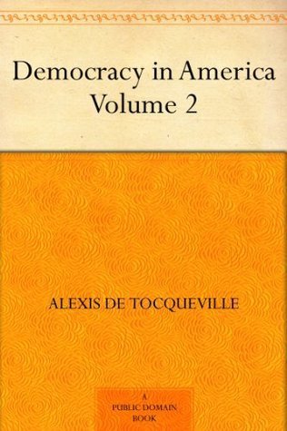 Cover of Democracy in America, Volume 2