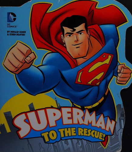 Superman to the Rescue