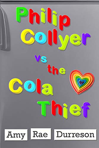 Cover of Philip Collyer vs the Cola Thief