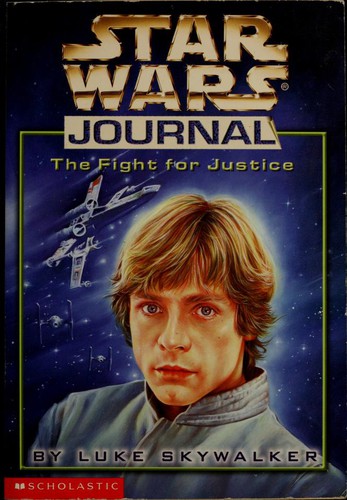 Star Wars: Journal - The Fight for Justice