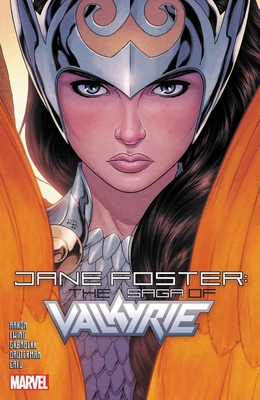 Cover of Jane Foster: the Saga of Valkyrie