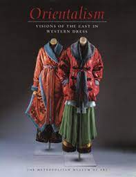 Cover of Orientalism: Visions of the East in Western Dress